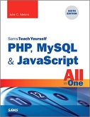 cover of Sams Teach Yourself PHP, MySQL, and JavaScript All-in-One